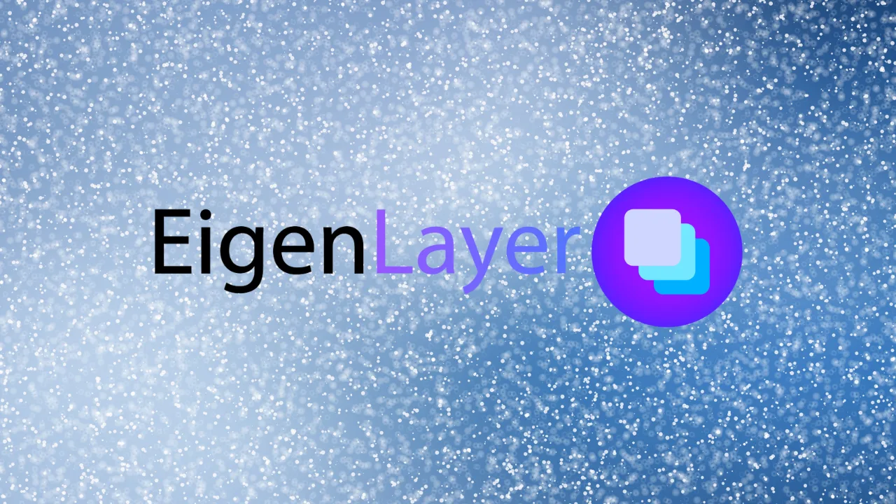 EigenLayer phát hành sách trắng cho token EIGEN