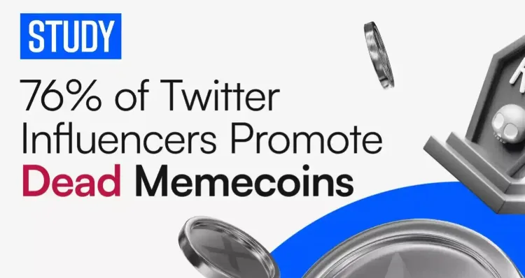76% KOL tiền điện tử quảng bá các memecoin hiện đã mất giá trị