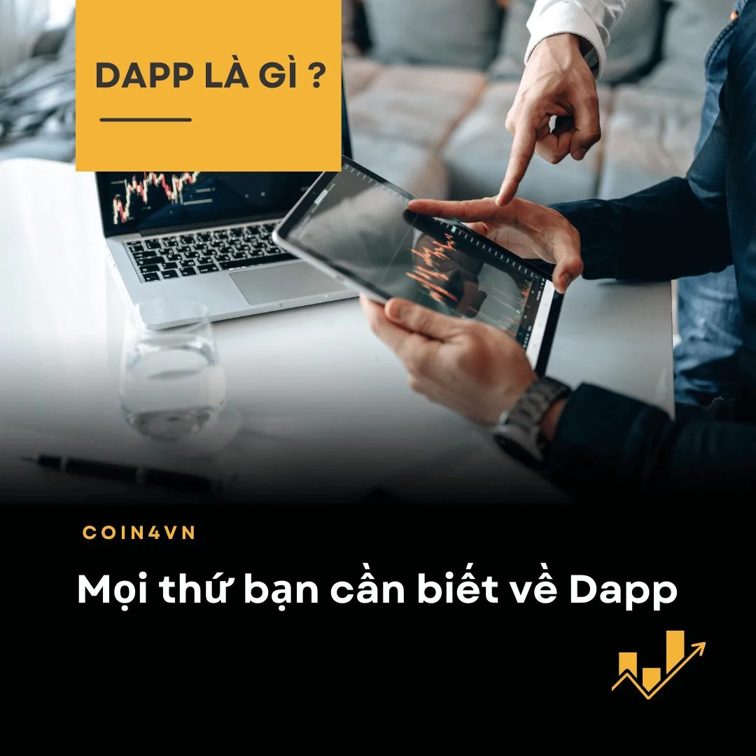 Dapp là gì ? Tất tần tật bạn cần biết về Dapp