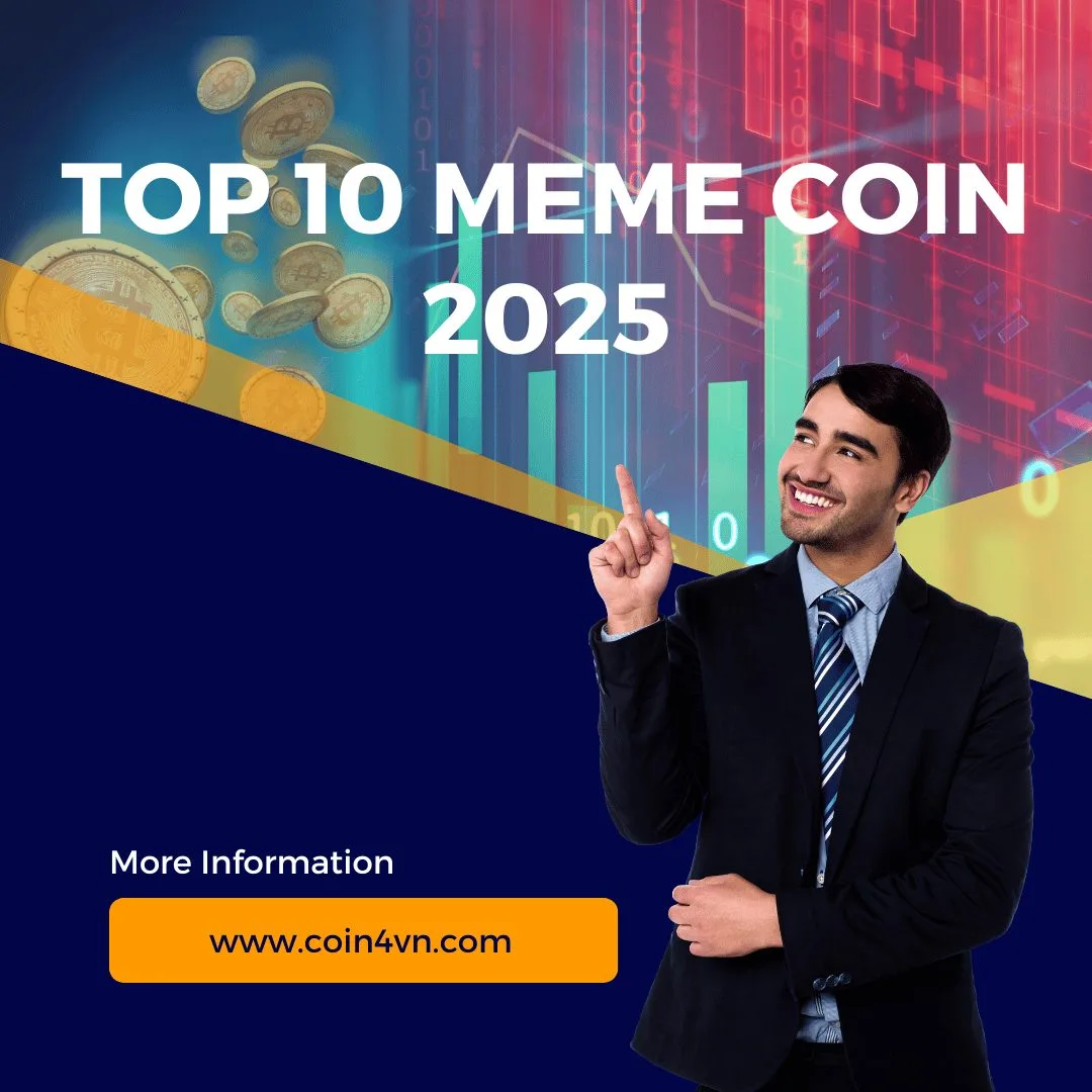 Top 10 meme coin dành cho bạn trong năm 2025