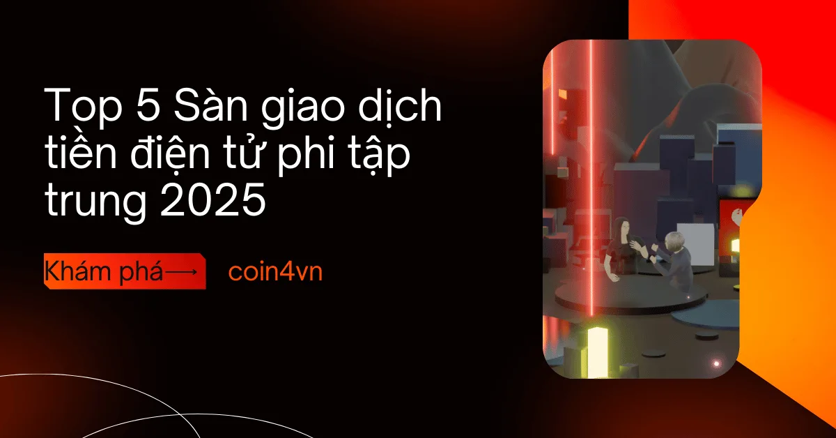 Top 5 Sàn giao dịch phi tập trung tốt nhất năm 2025